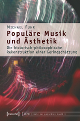 Populäre Musik und Ästhetik - Michael Fuhr