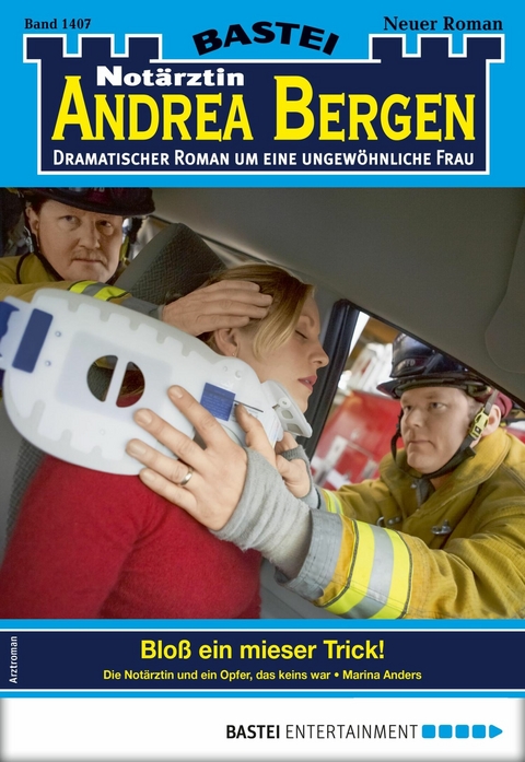 Notärztin Andrea Bergen 1407 - Marina Anders