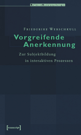 Vorgreifende Anerkennung - Friederike Werschkull