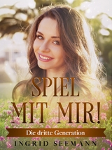 Spiel mit mir! - Ingrid Seemann