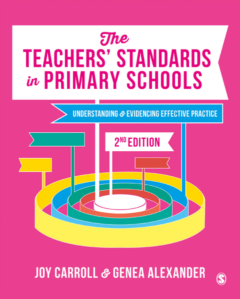 The Teachers’ Standards in Primary Schools - Joy Carroll, Genea N. Alexander