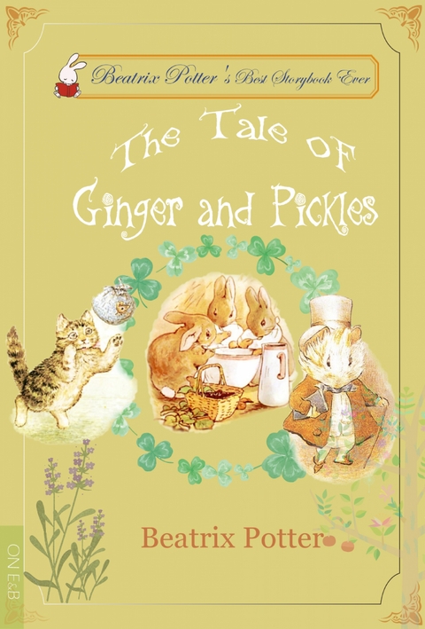 The Tale of Ginger and Pickles - Beatrix Potter