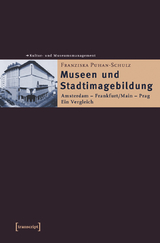 Museen und Stadtimagebildung - Franziska Puhan-Schulz