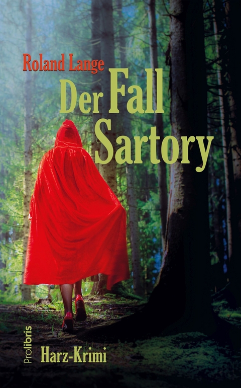 Der Fall Sartory - Roland Lange