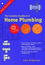 The Complete Handbook of Home Plumbing - Bridgewater, Julian