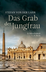 Das Grab der Jungfrau - Stefan Lahr