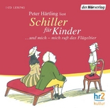 Schiller für Kinder - Peter Härtling