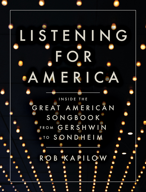 Listening for America -  Rob Kapilow