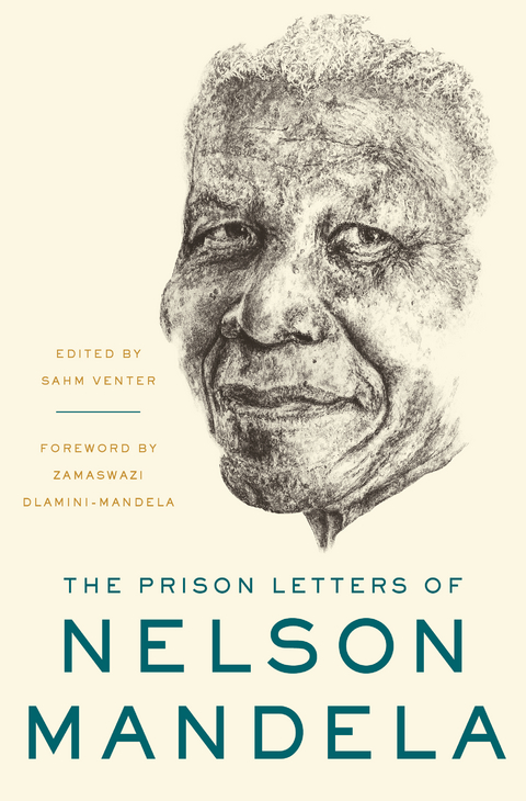 Prison Letters of Nelson Mandela -  Nelson Mandela