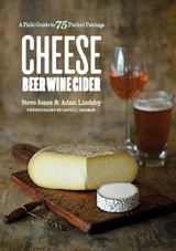 Cheese Beer Wine Cider -  Steve Jones,  Adam Lindsley