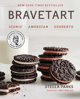 BraveTart: Iconic American Desserts - Stella Parks