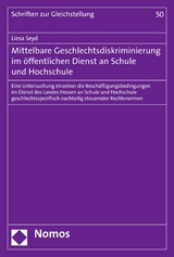 Mittelbare Geschlechtsdiskriminierung im öffentlichen Dienst an Schule und Hochschule -  Liesa Seyd