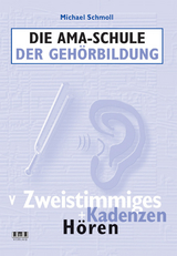 Die AMA-Schule der Gehörbildung - Michael Schmoll