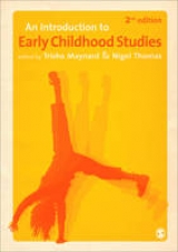 An Introduction to Early Childhood Studies - Maynard, Trisha; Thomas, Nigel