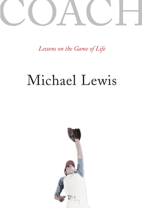 Coach: Lessons on the Game of Life - Michael Lewis
