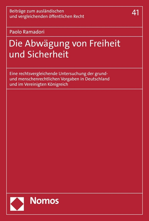 Die Abwägung von Freiheit und Sicherheit - Paolo Ramadori