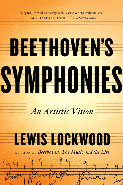 Beethoven's Symphonies: An Artistic Vision - Lewis Lockwood