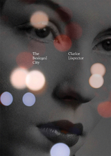 The Besieged City - Clarice Lispector