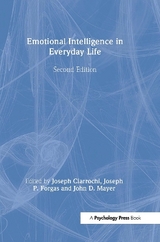 Emotional Intelligence in Everyday Life - Ciarrochi, Joseph; Forgas, Joseph P.; Mayer, John D.