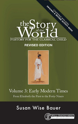 Story of the World, Vol. 3 Revised Edition -  Susan Wise Bauer