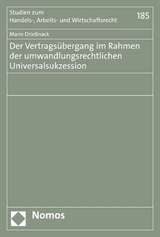 Der Vertragsübergang im Rahmen der umwandlungsrechtlichen Universalsukzession -  Marie Drießnack
