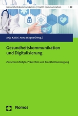 Gesundheitskommunikation und Digitalisierung - 