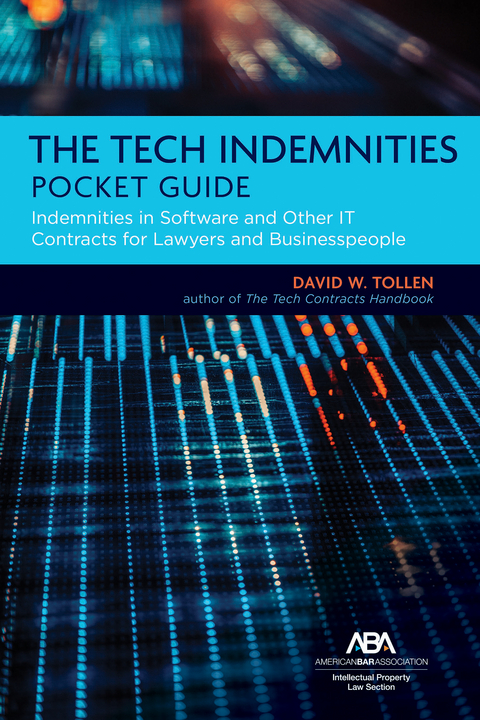 Tech Indemnities Pocket Guide -  David W. Tollen