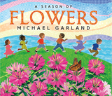 Season of Flowers -  Michael Garland