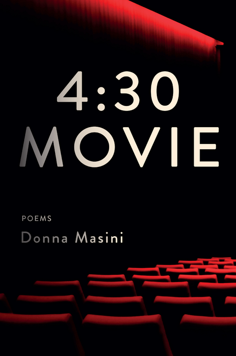 4:30 Movie: Poems - Donna Masini