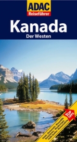 ADAC Reiseführer Kanada - der Westen - 