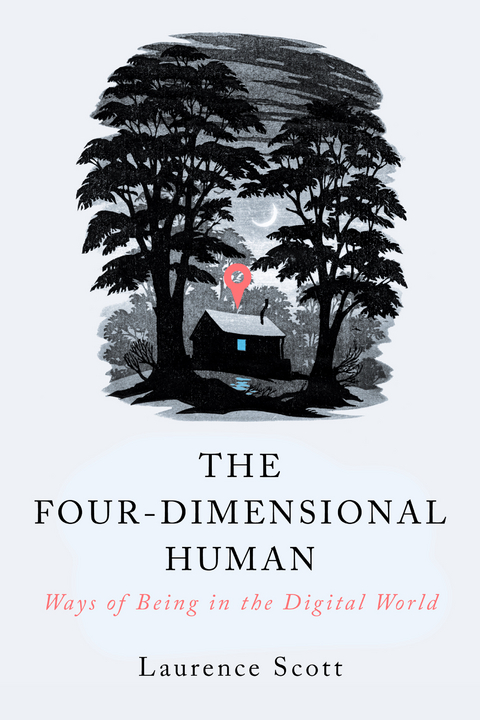 Four-Dimensional Human -  Laurence Scott