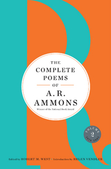 The Complete Poems of A. R. Ammons: Volume 2 1978-2005 - A. R. Ammons