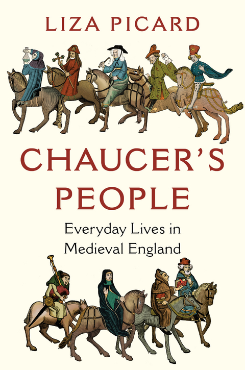 Chaucer's People -  Liza Picard