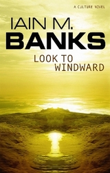 Look To Windward - Banks, Iain M.