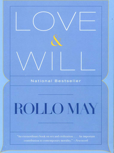 Love & Will - Rollo May