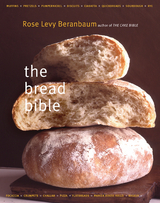 The Bread Bible - Rose Levy Beranbaum