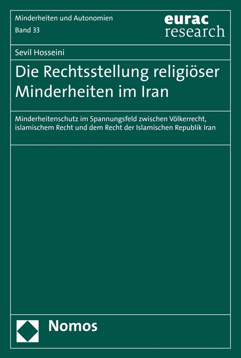 Die Rechtsstellung religiöser Minderheiten im Iran -  Sevil Hosseini