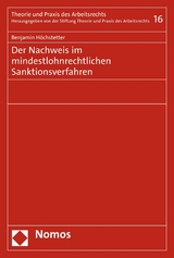 Der Nachweis im mindestlohnrechtlichen Sanktionsverfahren -  Benjamin Höchstetter