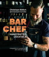 Bar Chef -  Carolynn Carreno,  Christiaan Rollich