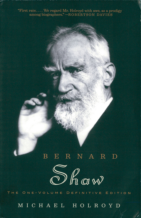 Bernard Shaw: The One-Volume Definitive Edition - Michael Holroyd
