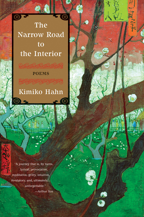 The Narrow Road to the Interior: Poems - Kimiko Hahn