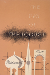 The Day of the Locust - Nathanael West