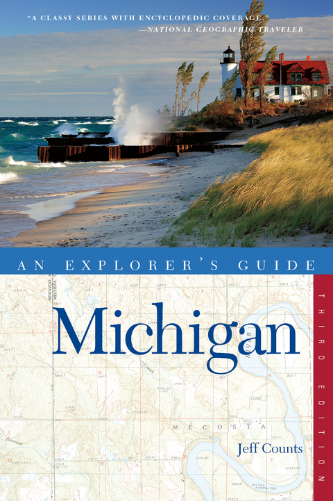 Explorer's Guide Michigan (Explorer's Complete) - Jeff Counts