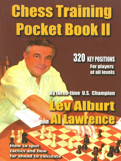 Chess Training Pocket Book II: 320 Key Positions for players of all levels - Lev Alburt, Al Lawrence