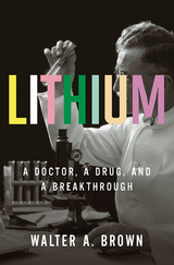 Lithium -  Walter A. Brown