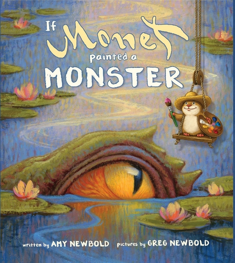 If Monet Painted a Monster -  Amy Newbold