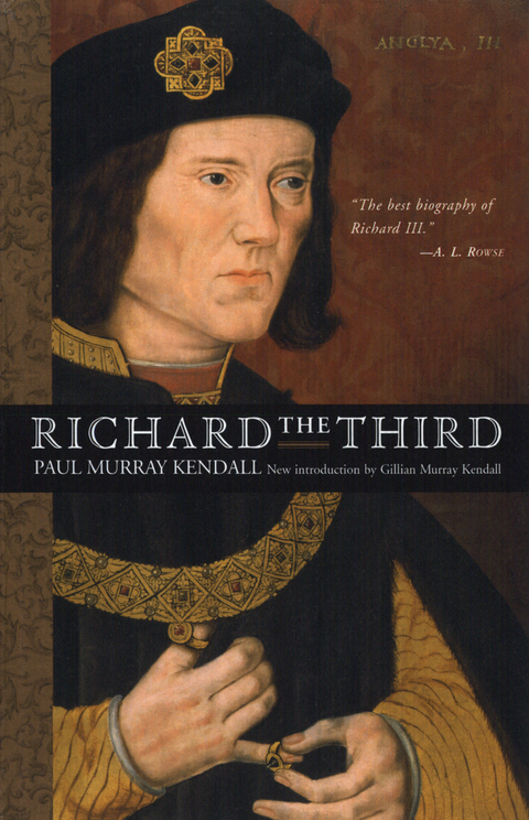 Richard the Third - Paul Murray Kendall
