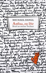 Anfisa, zu Dir - Michael Dangl