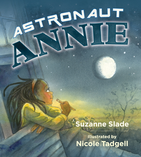 Astronaut Annie -  Suzanne Slade