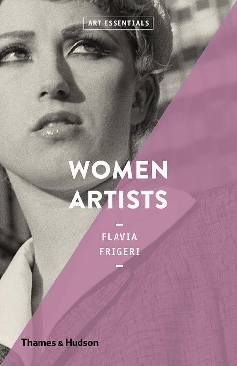 Women Artists (Art Essentials) (Art Essentials) - Flavia Frigeri